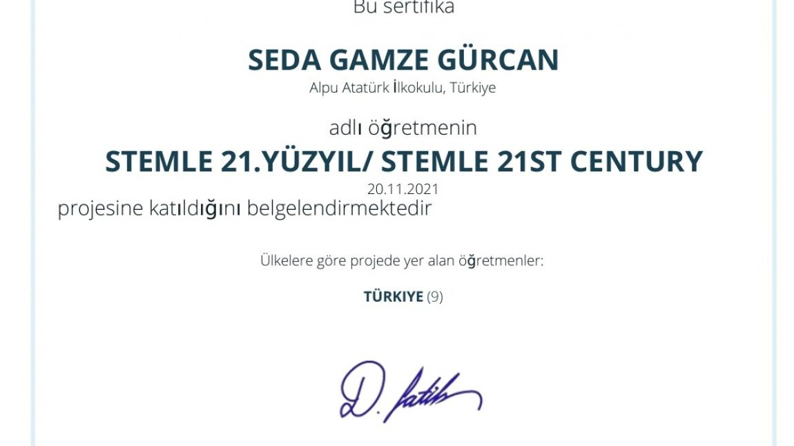 Okulumuz 2-A sınıfı öğretmeni Seda Gamze Gürcan STEMLE 21. YÜZYIL adlı eTwinning projesine katılmıştır.